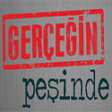 Gerçeğin Peşinde